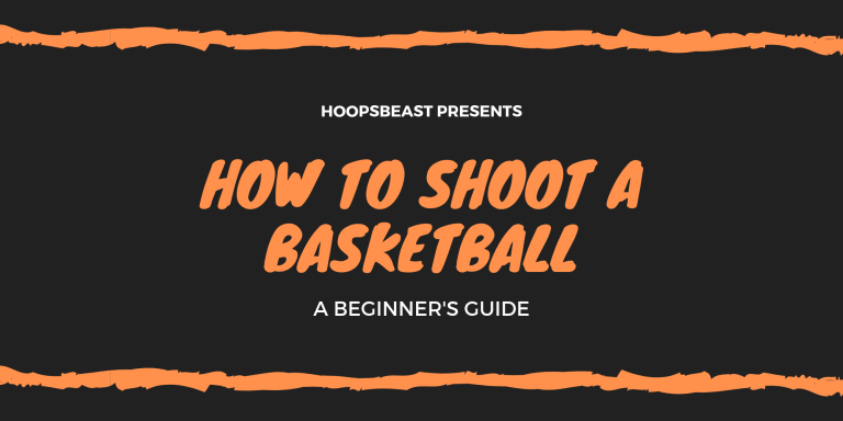 How To Shoot A Basketball (Comprehensive Guide) - Hoopsbeast